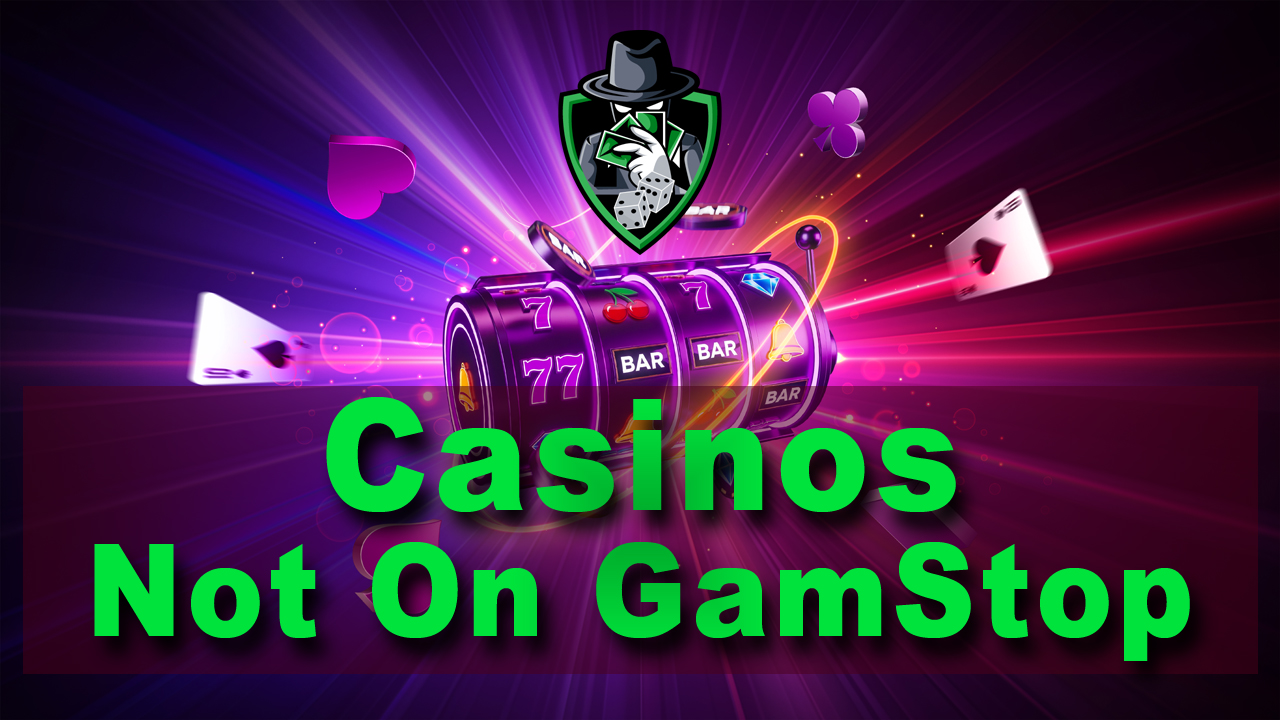 Non GamStop Casinos